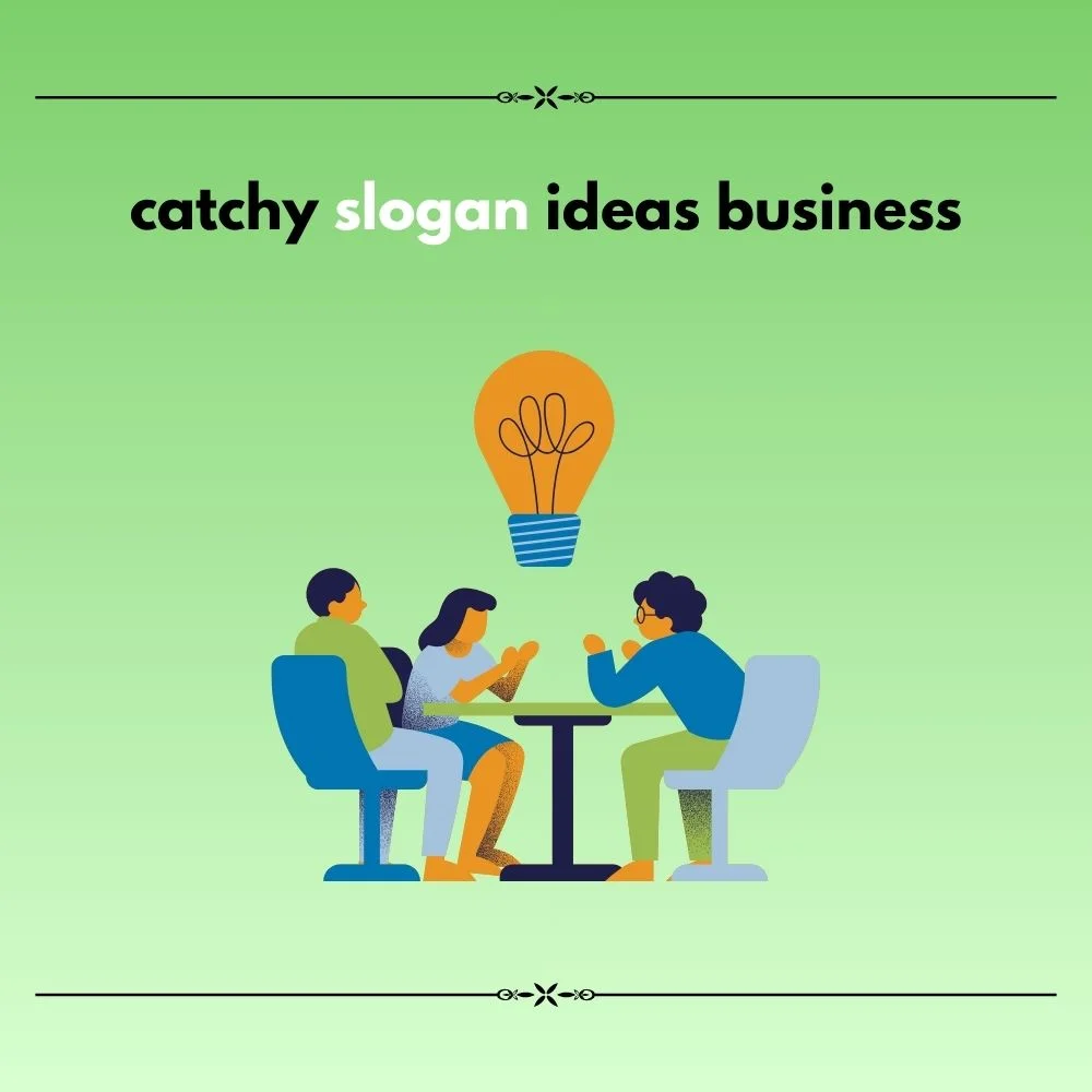 slogan ideas business