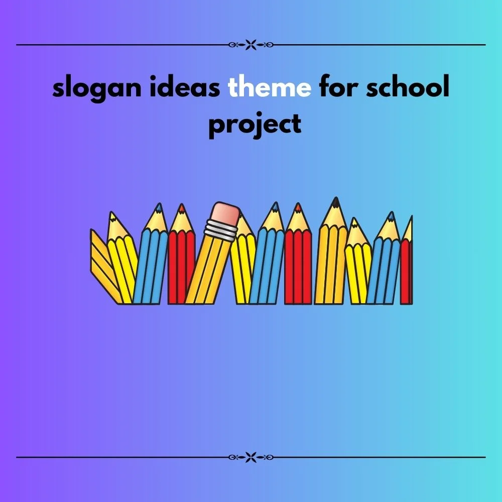 slogan ideas theme
