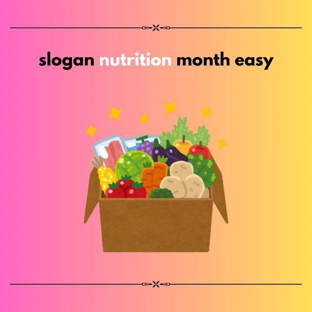 slogan ideas for nutrition month