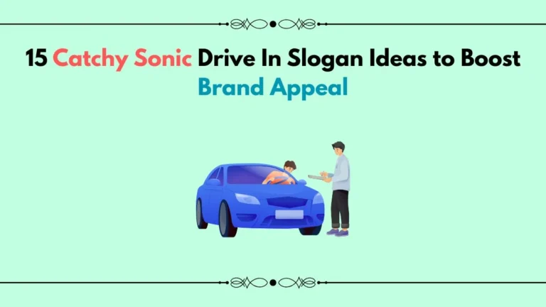 sonic drive-in slogan