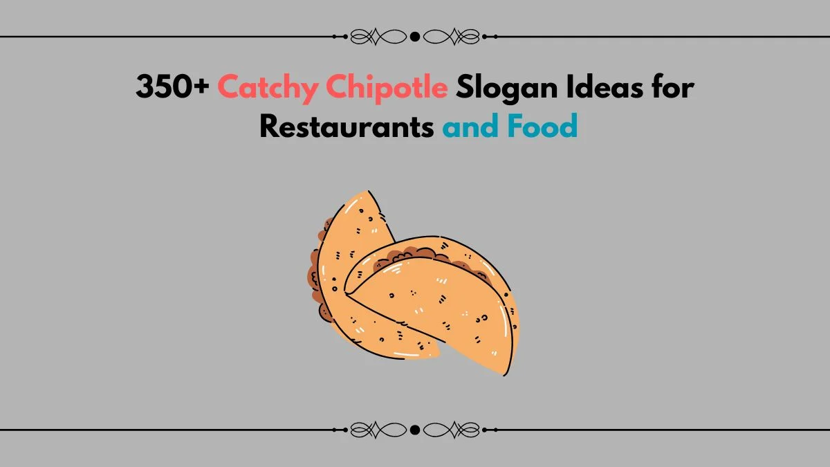 chipotle slogan