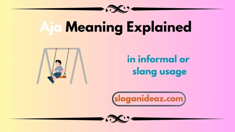 aja meaning