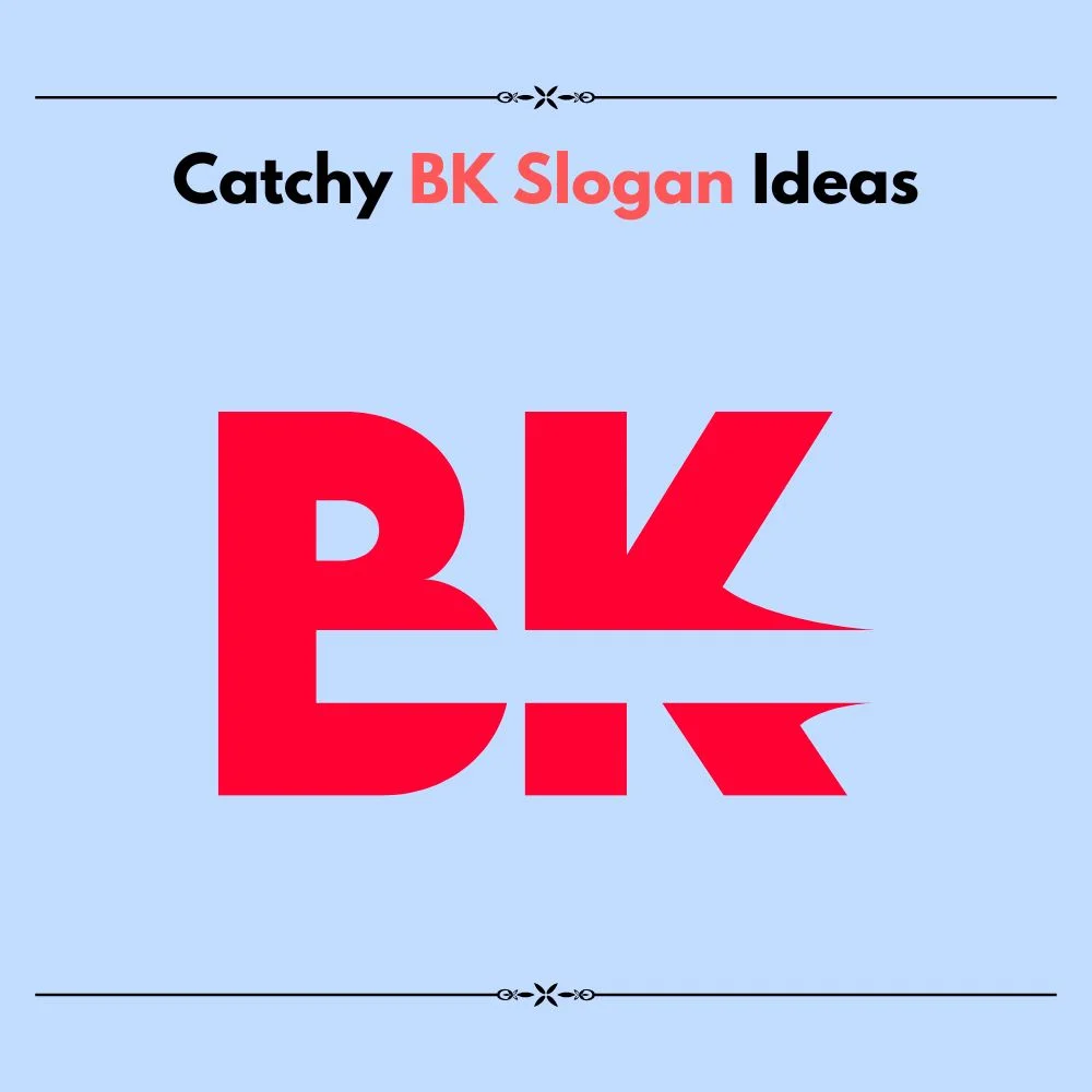 bk slogan