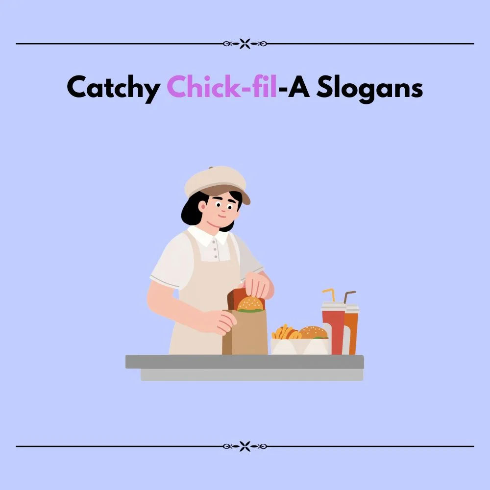 chick fil a slogan