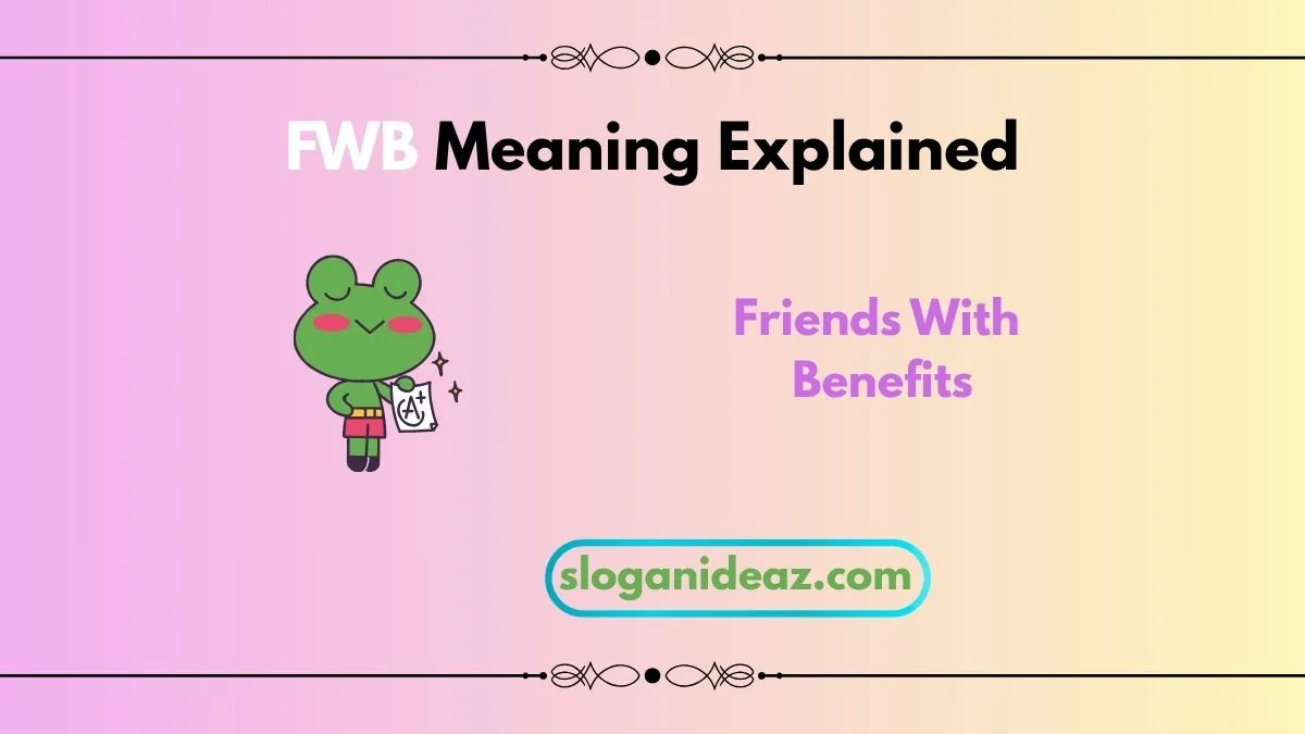 fwb meaning