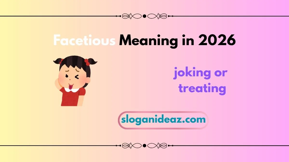 facetious meaning