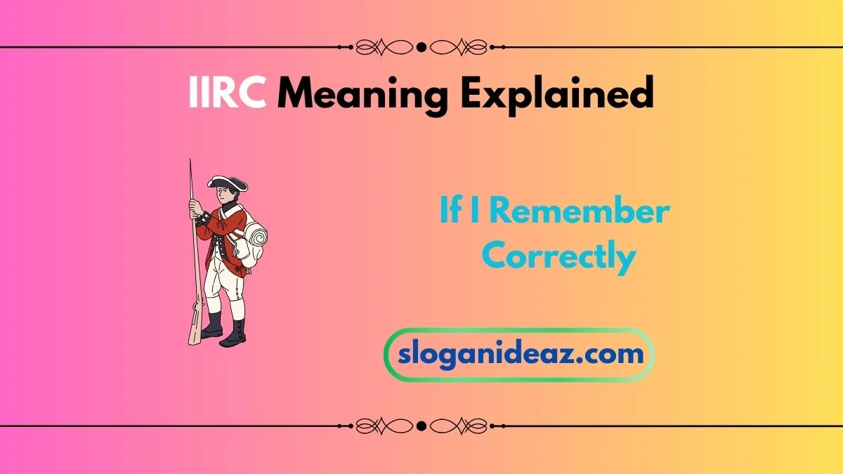 iirc meaning