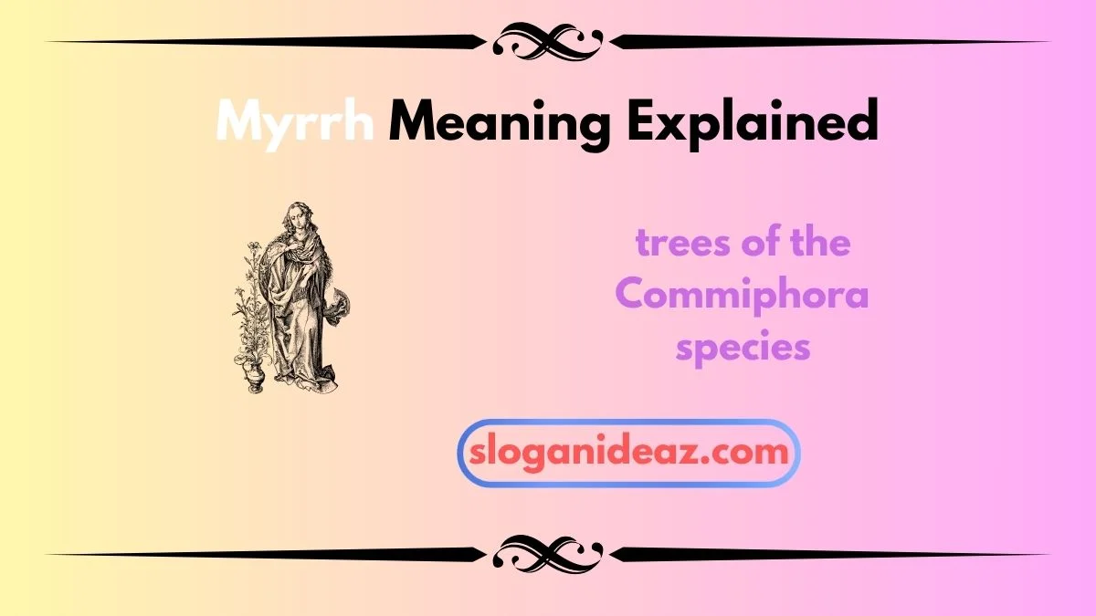 myrrh meaning