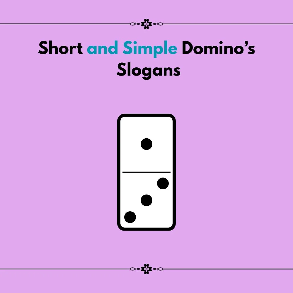 slogan of dominos